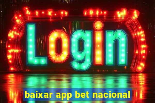 baixar app bet nacional